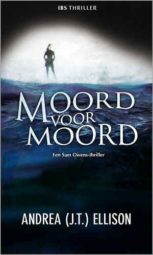 [Dr. Samantha Owens 01] • Moord voor moord